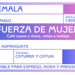 Fuerza de Mujer. Café de Guatemala. Lavado. - Artisancoffee